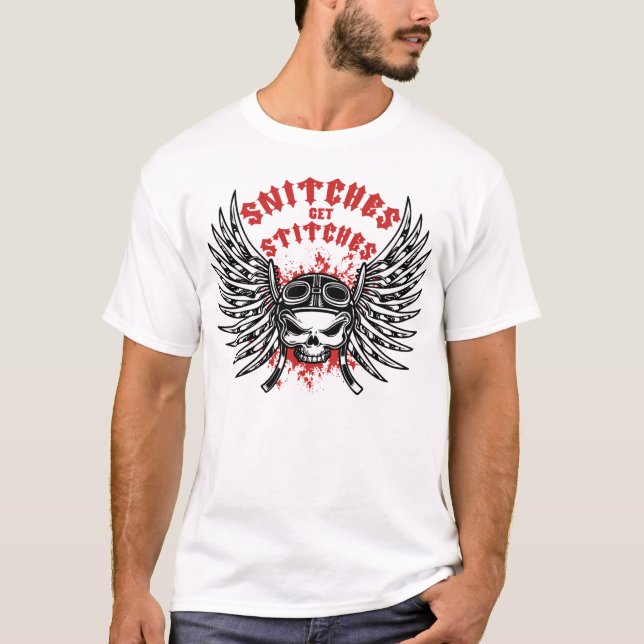 Snitches erhalten Stiche T-Shirt (Vorderseite)