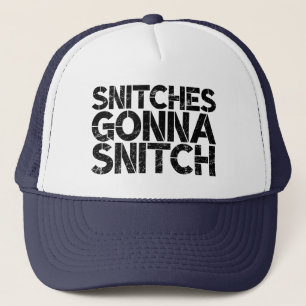Snitches Gonna Snitch Lockdown Rogue Truckerkappe