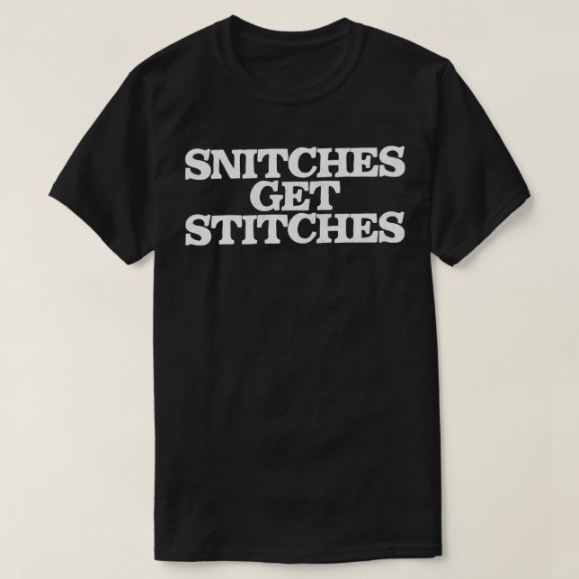 Snitches werden gesprengt 2 T-Shirt (Design vorne)