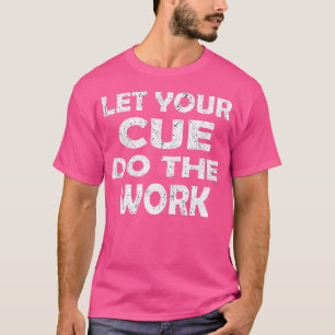 Snookerkleidung für Männer Lasse Ihre Farbe tun di T-Shirt