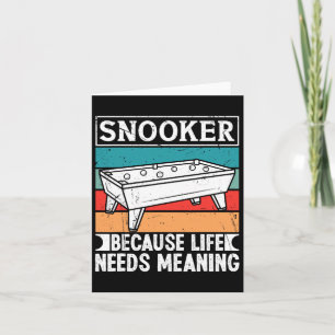 Snookerkleidung für Männer, weil das Leben bedeute Karte