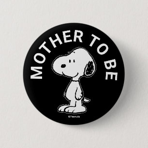 Snoopy Baby Dusche Mutter zu sein Button