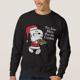 Snoopy Santa   Ich bin nur wegen der Kekse hier Sweatshirt