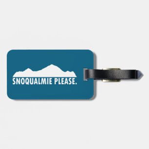 Snoqualmie Washington Bitte Gepäckanhänger