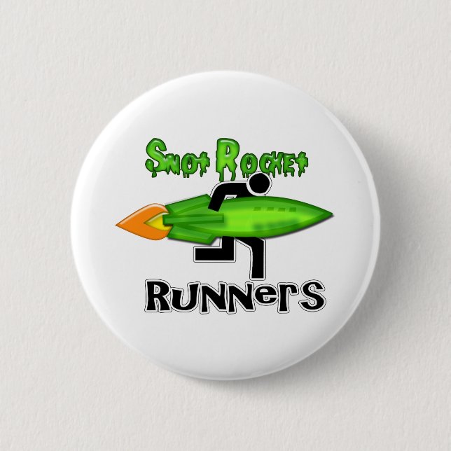 Snot-Rocket-Läufer Button (Vorderseite)
