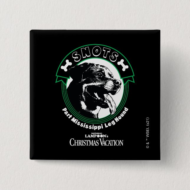 Snots Part Mississippi Leg Hound Button (Vorderseite)