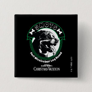 Snots Part Mississippi Leg Hound Button