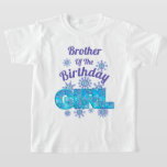 Snow Birthday gefrorene Hemden Brother T-Shirt<br><div class="desc">Feiern Sie mit diesem besonderen T - Shirt den ersten Geburtstag eines Babys,  ganz besonders und personalisiert</div>