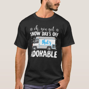 Snow Days Off Postarbeiter Post Office Mailman Ma T-Shirt