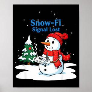 Snow-fi-Signal verloren lustiger Weihnachtsmann Wi Poster