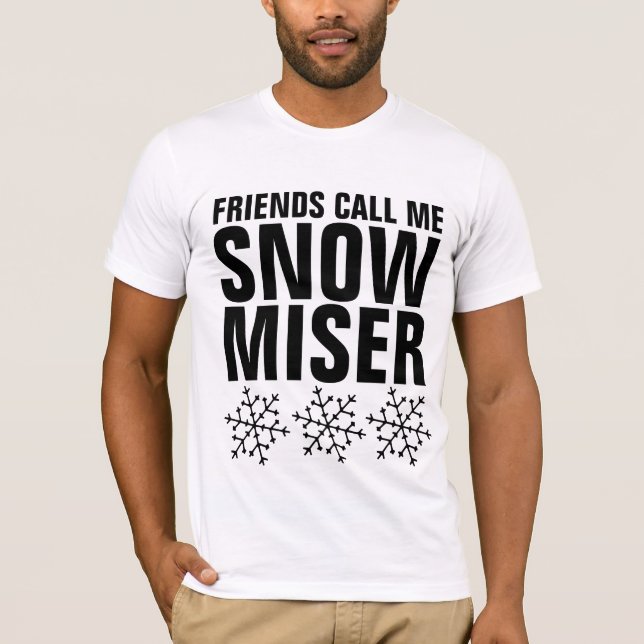 SNOW MISER T - SHIRT (Vorderseite)