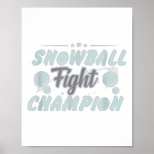 Snowball Fight Champion - Spaß Weihnachten _1 Poster