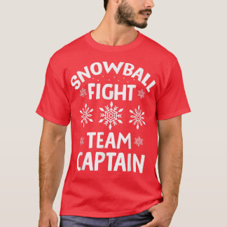 Snowball Fight Team Kapitän Funny Winter Saison Sn T-Shirt