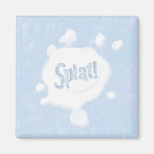 Snowball Platsch Magnet