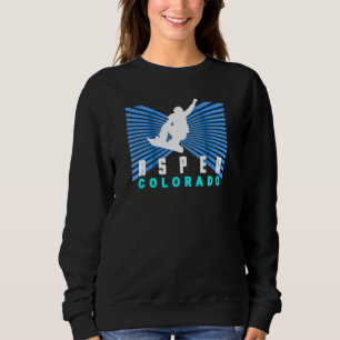 Snowboard Aspen Krass Snowboarder Aspen Colorado C Sweatshirt