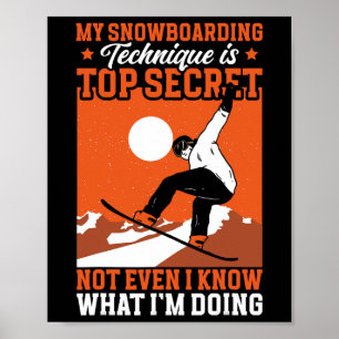 Snowboard Funny My Snowboarding Technik Poster