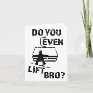 Snowboard Geschenk machen Sie auch Bro Funny Snowb Karte