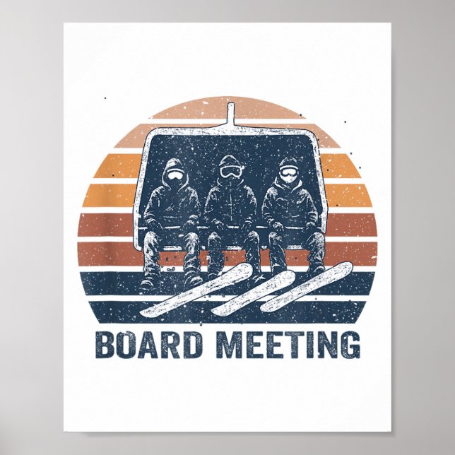 Snowboard Meeting Snowboarding Vacation Skiing  Poster (Vorne)