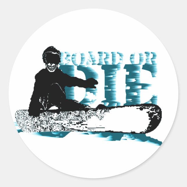 Snowboard ODER DIE Runder Aufkleber (Vorderseite)
