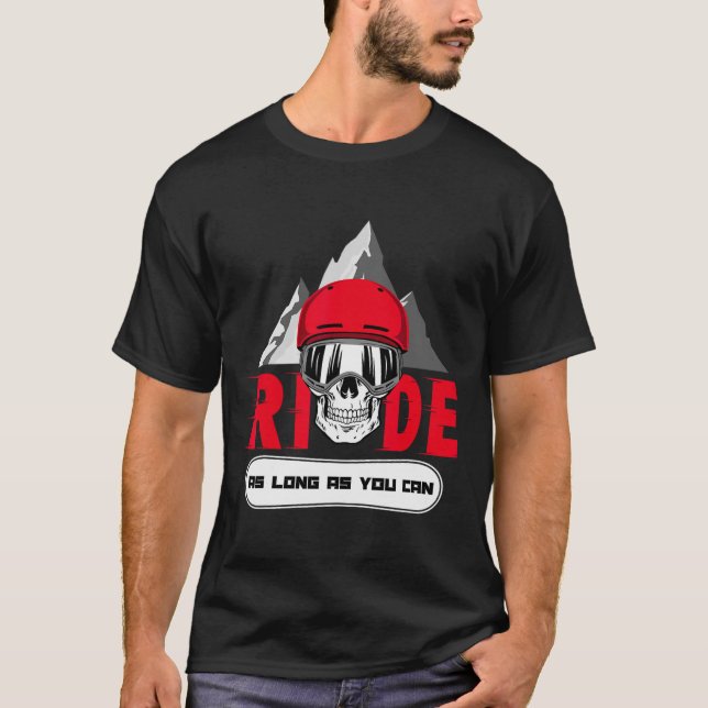 Snowboard Ride Apres Ski Fun Skull Sprichwort Gesc T-Shirt (Vorderseite)