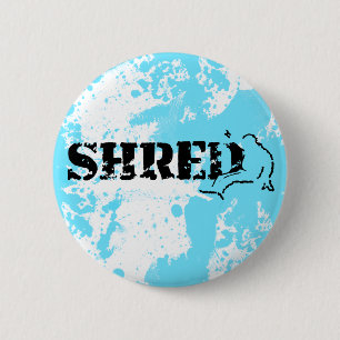 Snowboard. Shred. Button