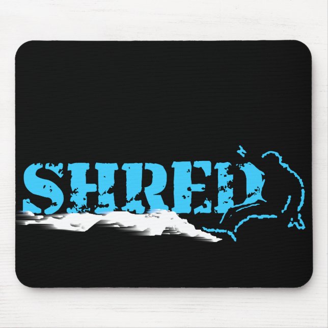Snowboard. Shred. Mousepad (Vorne)