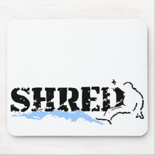 Snowboard. Shred. Mousepad