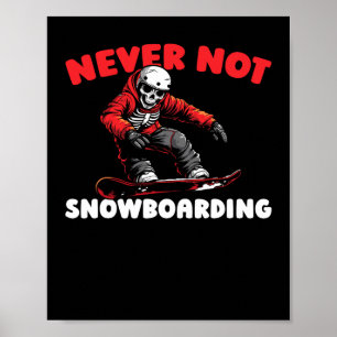 Snowboard Snowboarden - Winter Sports Snowboarder Poster