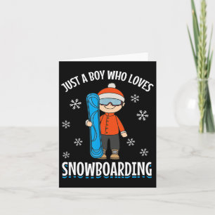 Snowboard Snowboarder Boy Nur ein Junge, der Liebe Karte
