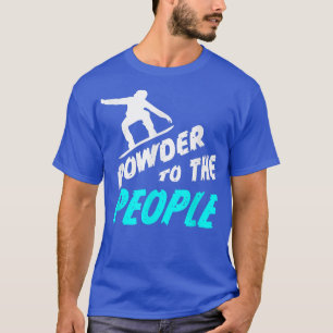 Snowboard T-Shirt