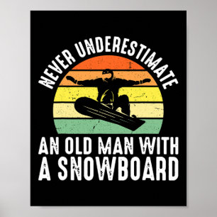 Snowboarden Alter Mann müde Snowboarder Hop Poster
