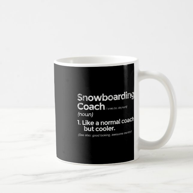 Snowboarden Coach Definition Witziges Geschenk Kaffeetasse (Rechts)
