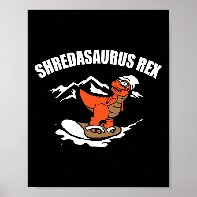 Snowboarden Dinosaurier Funny Snowboard Kindergesc Poster (Vorne)