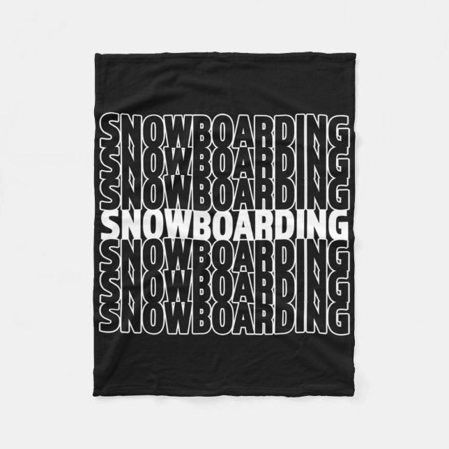 Snowboarden - Großartiges Wintergeschenk für Snowb Fleecedecke (Vorderseite)