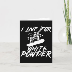 Snowboarden Ich lebe für White Powder Snowboarder Karte