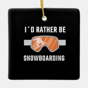 Snowboarden - ich würde eher Snowboarden Keramikornament