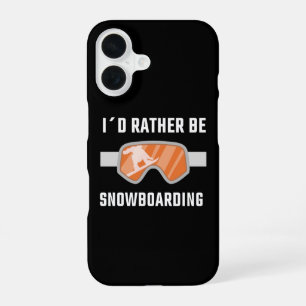Snowboarden - Ich würde lieber Snowboarden iPhone 16 Hülle
