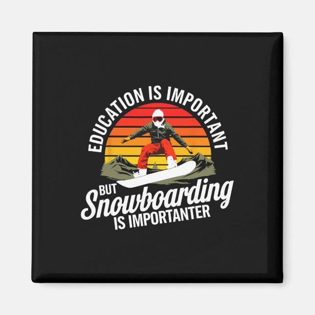 Snowboarden Lover Spaß Design Funny Snowboarder Magnet (Vorne)