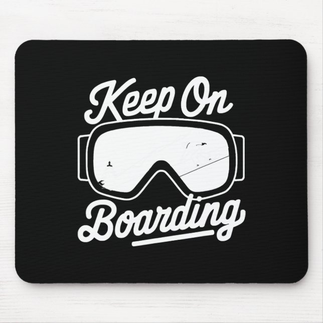 Snowboarden Lover Spaß Design Funny Snowboarder Mousepad (Vorne)