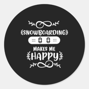 Snowboarden macht mich glücklich Snowboard Runder Aufkleber