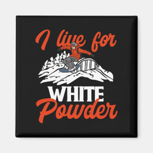 Snowboarden Snowboard Outfit ich lebe für White Po Magnet