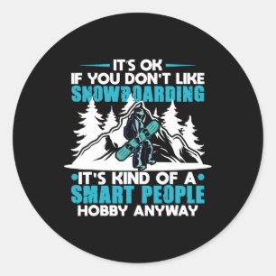 Snowboarden Sport Funny Reiten Snowboard Wandern Runder Aufkleber