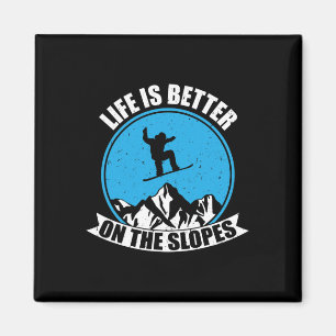 Snowboarden Winter Leben ist besser auf den Pisten Magnet