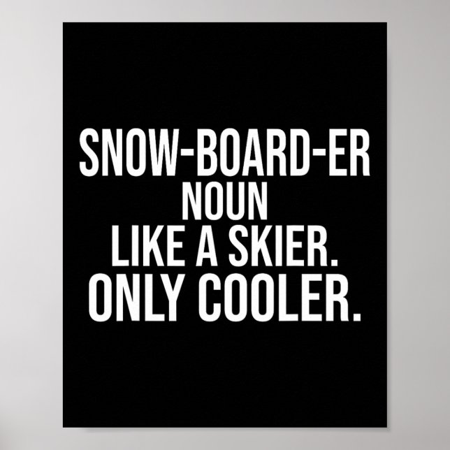Snowboarder Definition Dictionary Funny Snowboard Poster (Vorne)