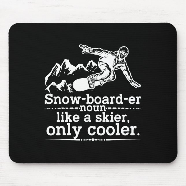 Snowboarder Definition Funny Snowboarding Winter S Mousepad (Vorne)