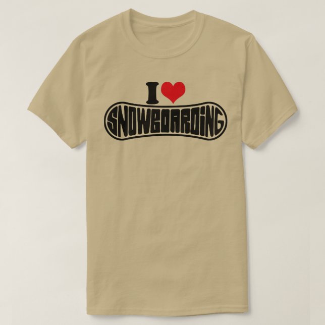 Snowboarder I Liebe Snowboarden Snowboard T-Shirt (Design vorne)