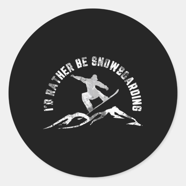 Snowboarder, ich würde eher Snowboarden Runder Aufkleber (Vorderseite)