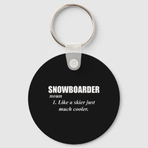 Snowboarder Noul wie ein Skifahrer nur Cooler für  Schlüsselanhänger