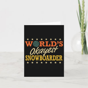 Snowboarder Retro Gag - Snowboarder der Superlativ Karte