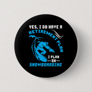 Snowboarder Sport Snowboard Ruhestand Plan Extrem Button